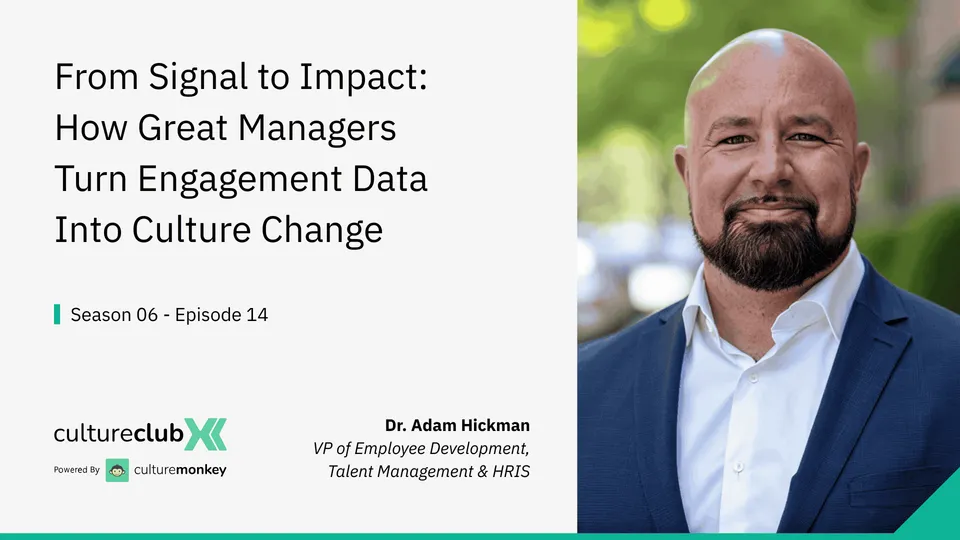 Turning Engagement Data Into Culture Change