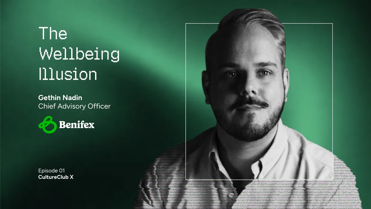 The Wellbeing Illusion: Why Most Organizations Are Spending More on Wellbeing and Getting Less in Return, with Gethin Nadin